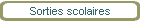 Sorties scolaires