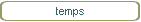 temps